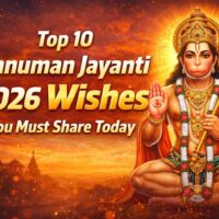 Top 10 Hanuman Jayanti 2026 Wishes You Must Share Today